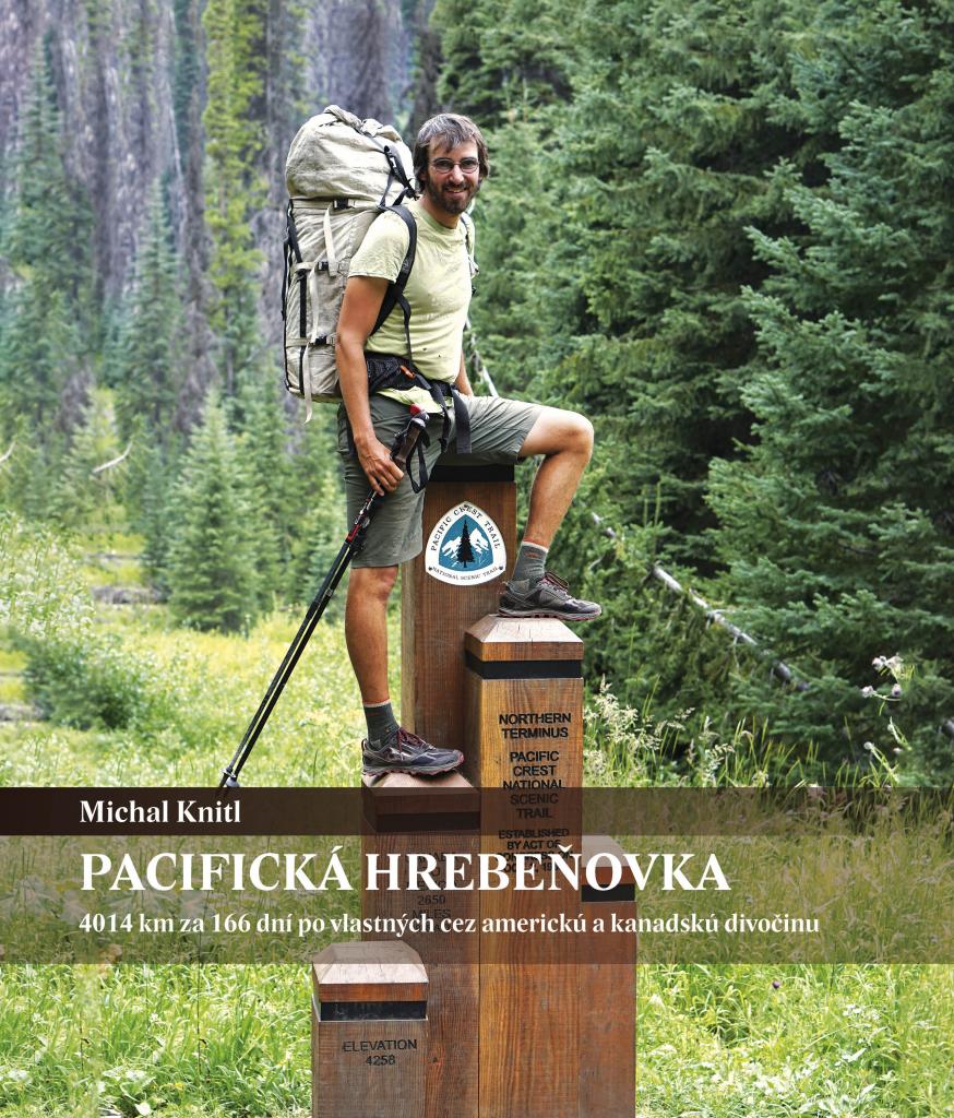 Piata knižka je na svete ❤ Cestopis o Pacifickej hrebeňovke